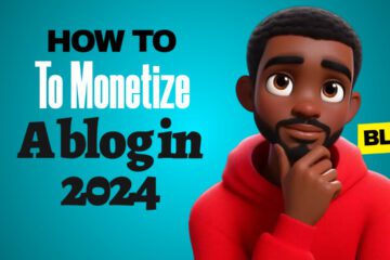 How to Monetize a Blog in 2024