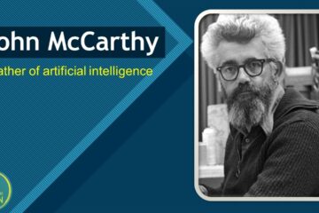 The Father of Artificial Intelligence: John McCarthy