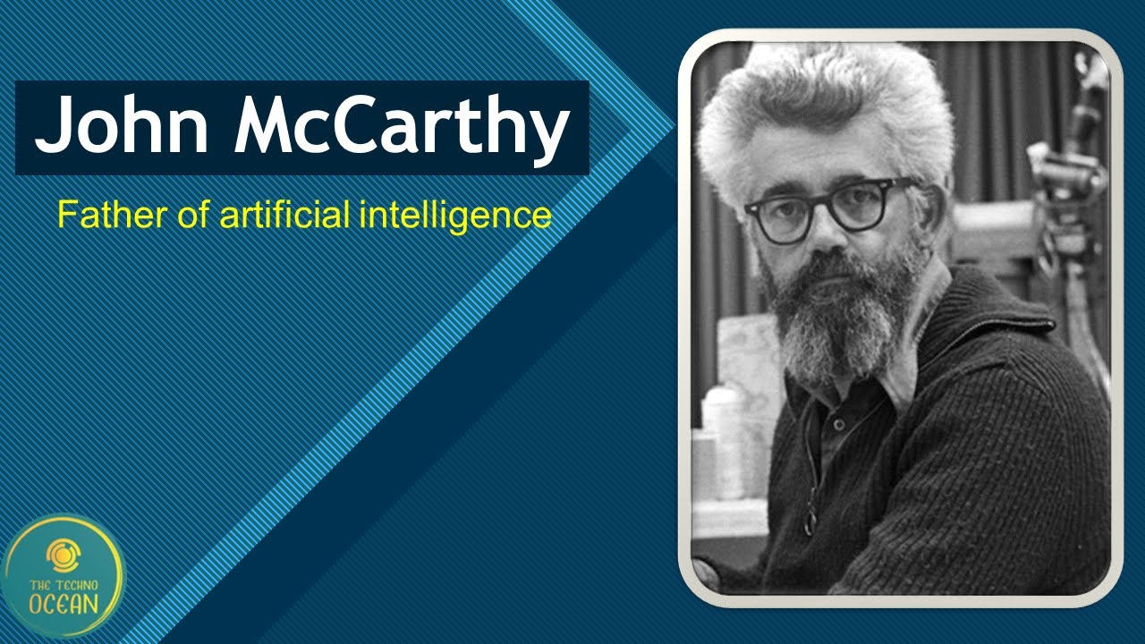 Read more about the article The Father of Artificial Intelligence: John McCarthy